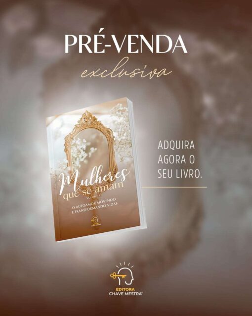 Mulheres que se Amam, Vol. 4 PRÉ-VENDA